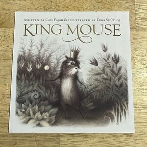 King Mouse by Cary Fagan Children's Book